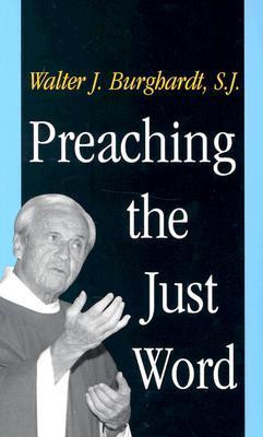 Book cover: Preaching the Just Word