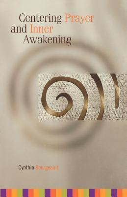 Book: Centering Prayer and Inner Awakening